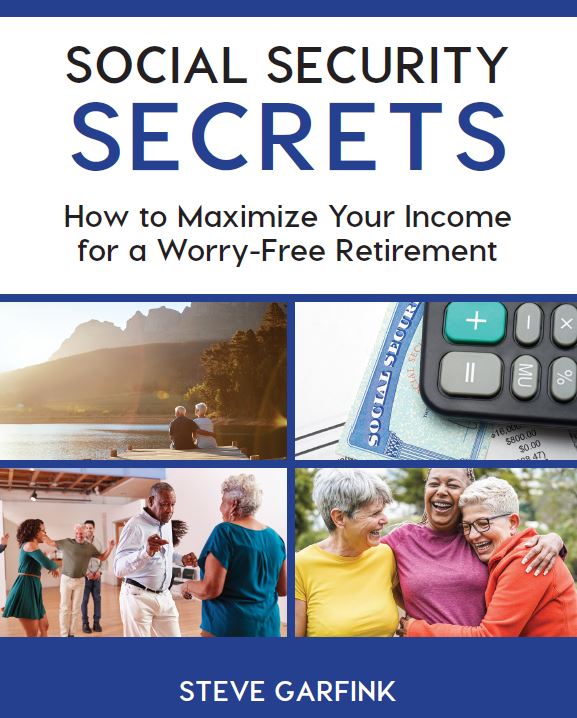 Social Security Secrets - How to Maximize Your Income for a Worry-Free Retirement