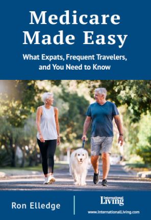 Medicare Made Easy: What Expats, Frequent Travelers, and You Need to Know 